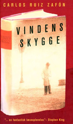 [El cementerio de los libros olvidados 01] • Vindens skygge